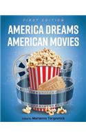 America Dreams American Movies