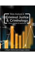 Data Analysis in Criminal Justice and Criminology