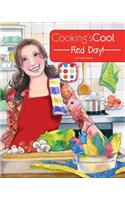 Cooking's Cool Red Day!