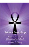 Astara's Book of Life - 4th Degree