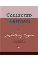 Collected Writings of Joseph Harvey Waggoner