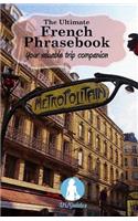 The Ultimate French Phrasebook