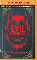Evil Librarian