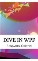 Dive In WPF