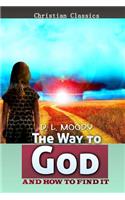 The Way to God and How to Find it