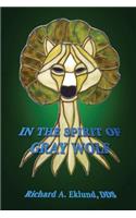 In The Spirit Of Gray Wolf