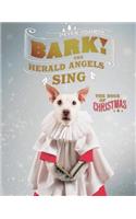Bark! The Herald Angels Sing