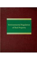 Environmental Regulation of Real Property