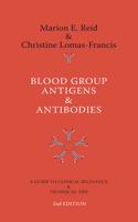 Blood Group Antigens & Antibodies