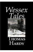 Wessex Tales by Thomas Hardy, Fiction, Classics, Short Stories, Literary: (English)