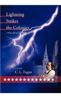 Lightning Strikes the Colonies