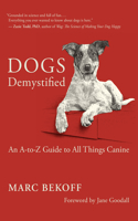 Dogs Demystified