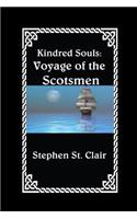 Kindred Souls: Voyage of the Scotsmen