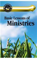 Basic Lessons of Ministries