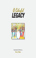 Colorful Legacy