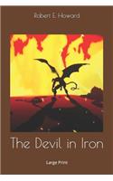 The Devil in Iron: Large Print