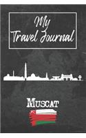 My Travel Journal Muscat
