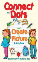 Connect the Dots and Create a Picture Activity Book