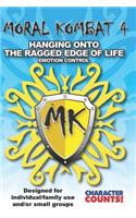 MORAL KOMBAT 4 Manual Designed for Individual/Family use and/or Small Groups
