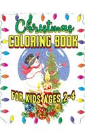Christmas Coloring Book for Kids Ages 2-4