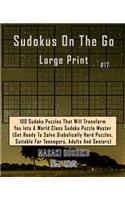 Sudokus On The Go Large Print #17
