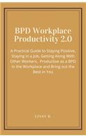 BPD Workplace Productivity 2.0