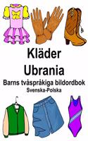 Svenska-Polska Kläder/Ubrania Barns tvåspråkiga bildordbok