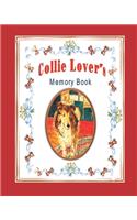 Collie Lover's Memory Book