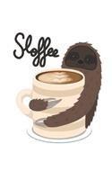 Sloffee: Sloffee I Lazy I Sloth