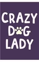 Crazy Dog Lady