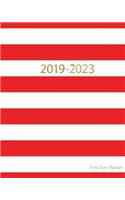 2019-2023 Five Year Planner: 60 Months Planner and Calendar, Monthly Calendar Planner, Agenda Planner and Schedule Organizer, Journal Planner and Logbook, Appointment Notebook, 
