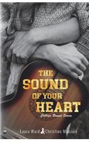 Sound of Your Heart