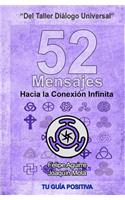 52 Mensajes Hacia la Conexion Infinita