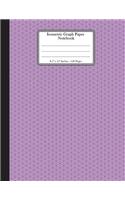 Isometric Graph Paper Notebook. 8.5" x 11" - 120 Pages