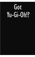 Got Yu-Gi-Oh!?: Yu-Gi-Oh! Diary Journal