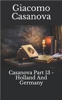 Casanova Part 13 - Holland and Germany
