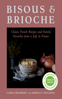 Bisous and Brioche