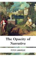 The Opacity of Narrative