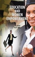 Education and Women Empowerment by Ace Buck & Riley Witt