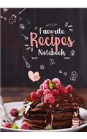 Favorite Recipes Notebook: Menu Planner Cookbook Binder for Recipes Journals to Write in