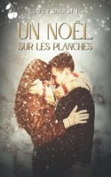 Un Noël sur les planches