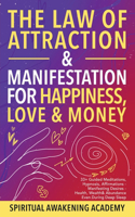 Law of Attraction& Manifestations for Happiness Love& Money