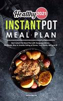 Healthy Instant Pot Meal Plan 2021