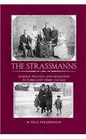 Strassmanns: Science, Politics and Migration in Turbulent Times (1793-1993)