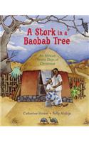 Stork in a Baobab Tree: An African Twelve Days of Christmas