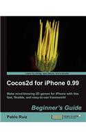 Cocos2d for iPhone 0.99 Beginner's Guide