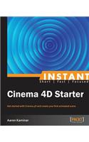 Instant Cinema 4D Starter