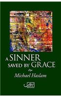 Sinner Saved by Grace