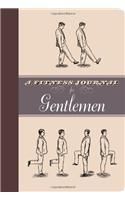 A Fitness Journal For Gentlemen