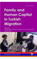 Family and Human Capital in Turkish Migration